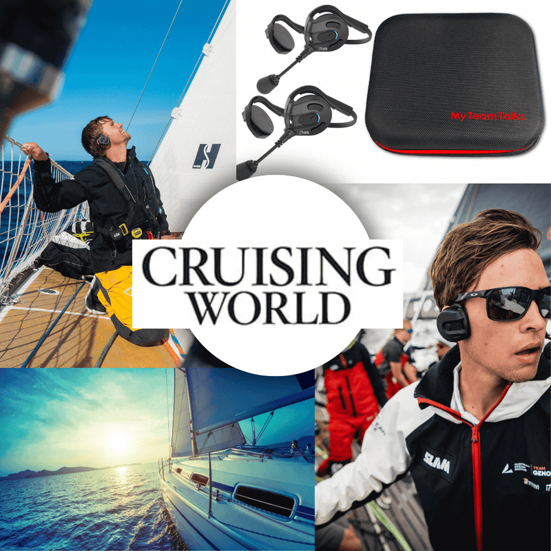 Cruising World agrees- The 2Talk Intercom Bluetooth Headsets – The Marine Marriage Savers are the BEST!