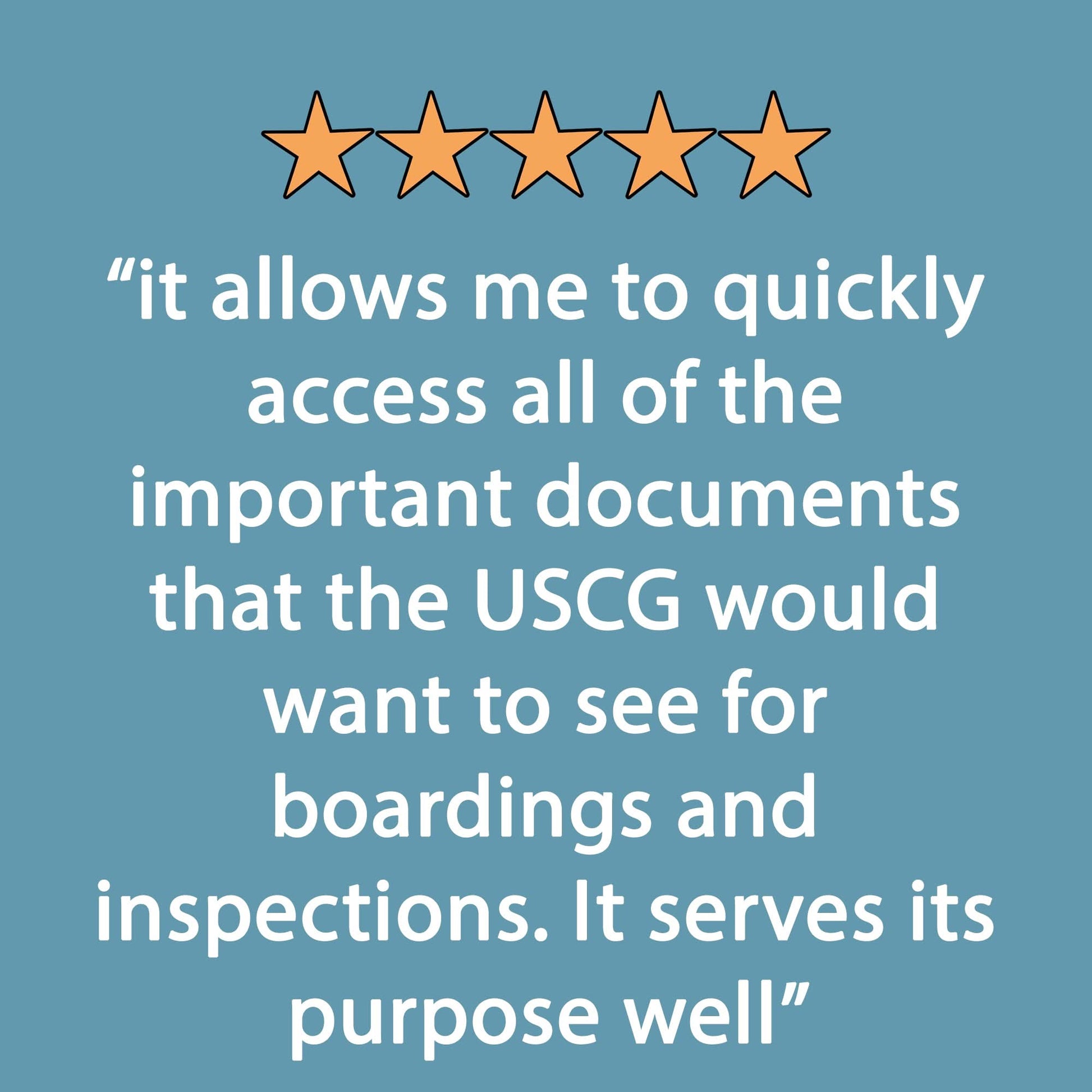 Five-star review of Boat Documents Organizer highlighting quick access to documents for USCG inspections and boardings.
